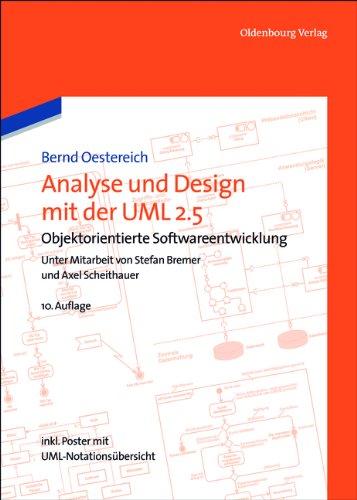 Analyse und Design mit der UML 2.5: Objektorientierte Softwareentwicklung