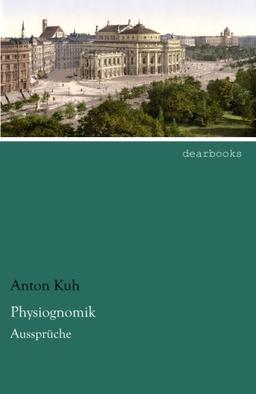 Physiognomik: Aussprueche