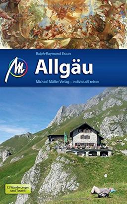 Allgäu Reiseführer Michael Müller Verlag: Individuell reisen mit vielen praktischen Tipps.