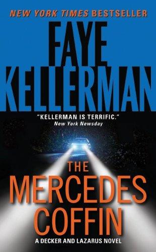 The Mercedes Coffin (Decker/Lazarus Novels)