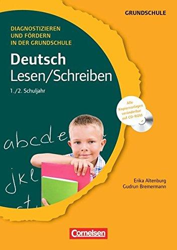 Diagnostizieren und Fördern in der Grundschule - Deutsch: 1./2. Schuljahr - Lesen/Schreiben: Kopiervorlagen mit CD-ROM