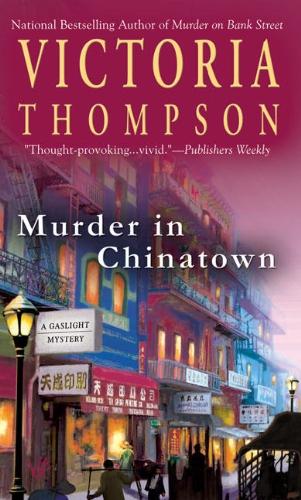 Murder In Chinatown (Gaslight Mystery, Band 9)