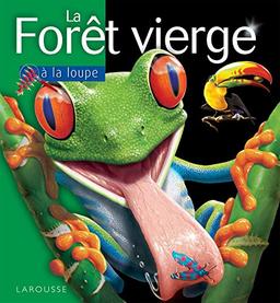 La forêt vierge