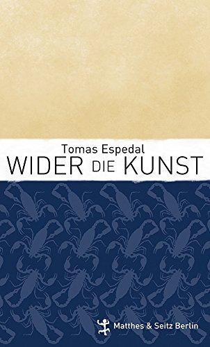 Wider die Kunst