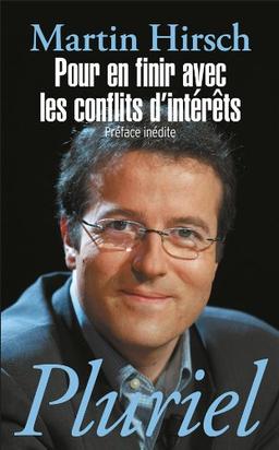 Pour en finir avec les conflits d'intérêts