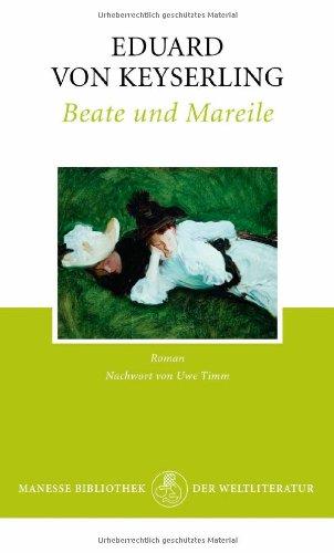 Beate und Mareile: Roman