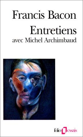 Entretiens avec Michel Archimbaud