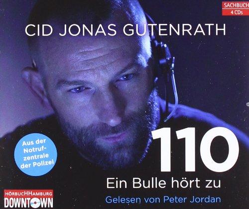 Cid J.Gutenrath: 110-Ein Bulle Hört zu