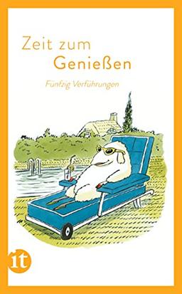 Zeit zum Genießen: Fünfzig Verführungen (insel taschenbuch)