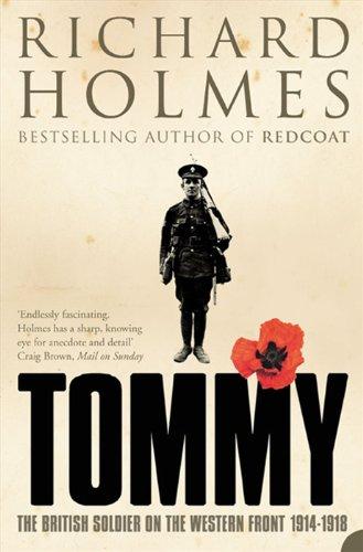 Tommy: The British Soldier on the Western Front