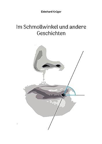 Der Schmollwinkel und andere Geschichten