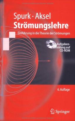 Strömungslehre: Einführung in die Theorie der Strömungen (Springer-Lehrbuch)