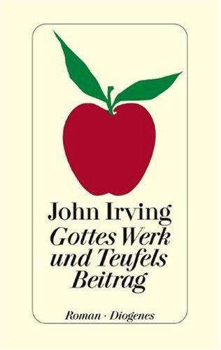 Gottes Werk und Teufels Beitrag