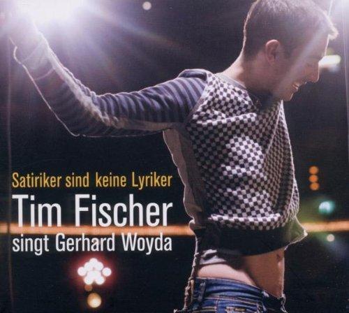 Satiriker Sind Keine Lyriker-T.Fischer Singt Woyda