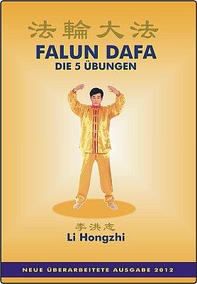 Falun Dafa - Die 5 Übungen