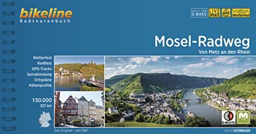 Mosel-Radweg: Von Metz an den Rhein, 1:50.000, 307 km, wetterfest/reißfest, GPS-Tracks Download, LiveUpdate (Bikeline Radtourenbücher)