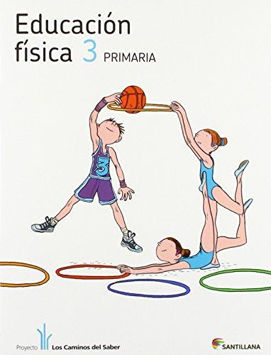 Proyecto Los Caminos del Saber, educación física, 3 Educación Primaria