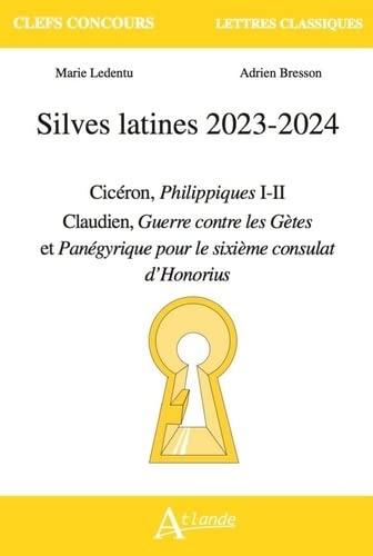 Silves latines 2023-2024 : Cicéron, Philippiques I-II ; Claudien, Guerre contre les Gètes et Panégyrique pour le sixième consulat d'Honorius