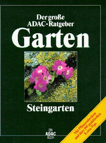 (ADAC) Der Große ADAC Ratgeber Garten, Steingarten