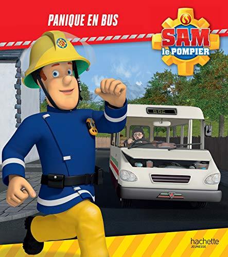 Sam le pompier. Panique en bus