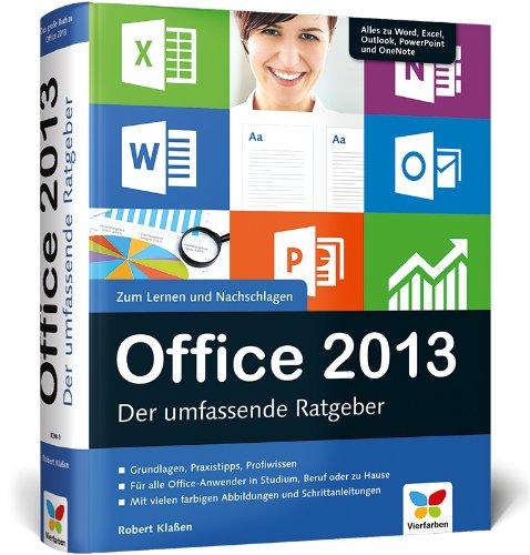 Office 2013: Der umfassende Ratgeber