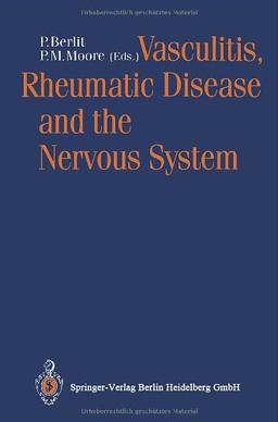 Vasculitis, Rheumatic Disease and the Nervous System