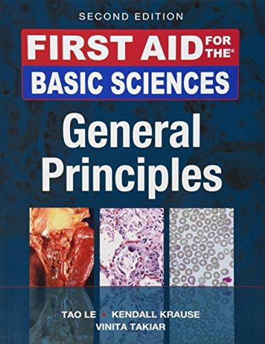 First Aid for the Basic Sciences, General Principles