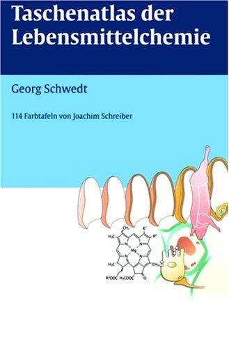 Taschenatlas der Lebensmittelchemie