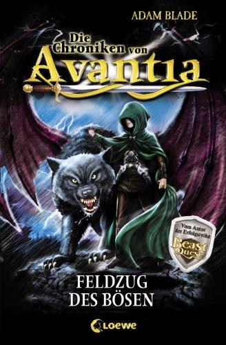 Die Chroniken von Avantia: Feldzug des Bösen