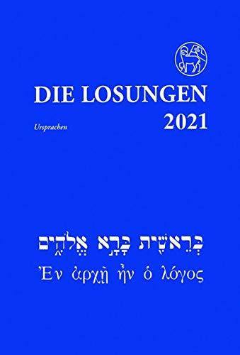 DIe Losungen in der Ursprache 2021: Hebrisch und Altgriechisch