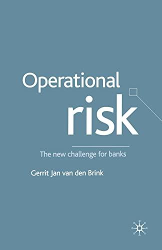 Operational Risk: The New Challenge for Banks