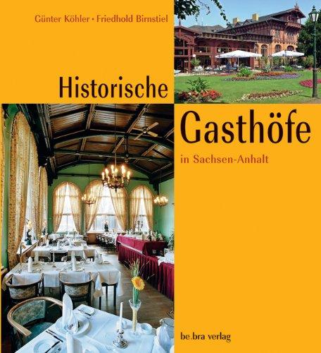 Historische Gasthöfe in Sachsen-Anhalt