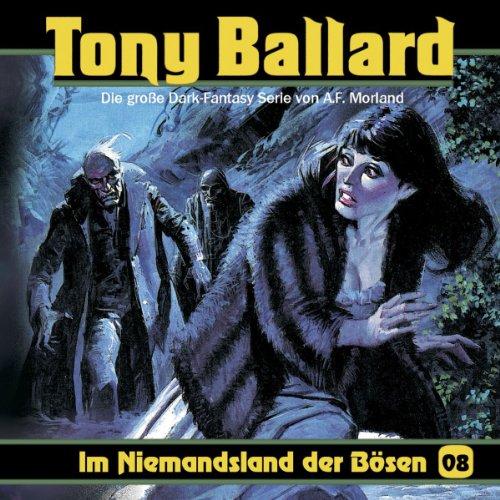 Tony Ballard 8-im Niemandsland der Bösen