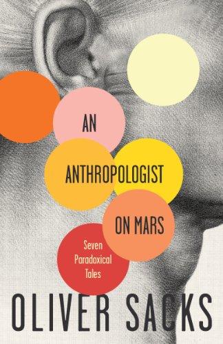 An Anthropologist On Mars: Seven Paradoxical Tales (Vintage)