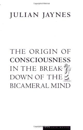 Origin of Consciousness in the Breakdown of the Bicameral Mind