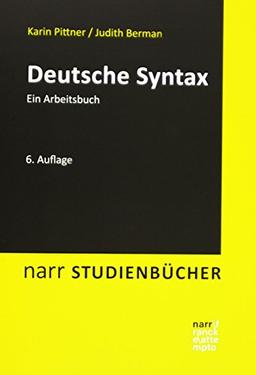 Deutsche Syntax: Ein Arbeitsbuch (Narr Studienbücher)