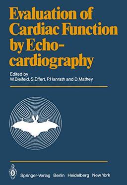 Evaluation of Cardiac Function by Echocardiography