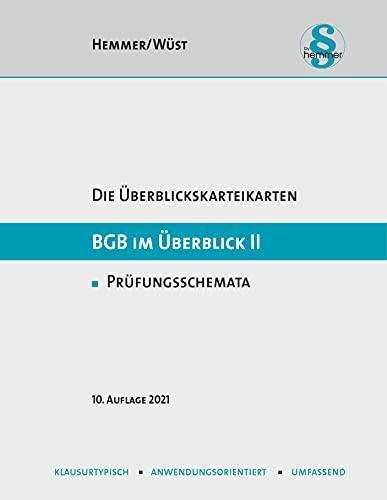 BGB im Überblick Teil II. Überblickskarteikarten. Familienrecht, Erbrecht, Arbeitsrecht, Handelsrecht, Gesellschaftsrecht, ZPO I, ZPO II (Karteikarten - Zivilrecht)