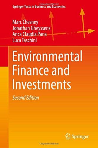 Environmental Finance and Investments (Springer Texts in Business and Economics)