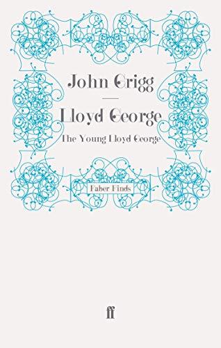 Lloyd George: The Young Lloyd George (David Lloyd George biography)