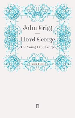 Lloyd George: The Young Lloyd George (David Lloyd George biography)