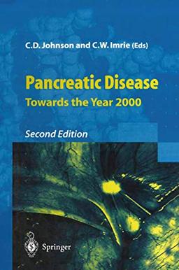 Pancreatic Disease: Towards The Year 2000