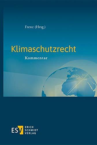 Klimaschutzrecht: Gesamtkommentar