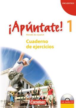 ¡Apúntate! - Allgemeine Ausgabe: Band 1 - Cuaderno de ejercicios inkl. CD