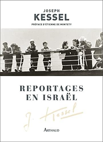 Reportages en Israël