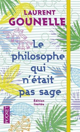 Le philosophe qui n'était pas sage