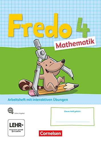 Fredo - Mathematik - Ausgabe A - 2021 - 4. Schuljahr: Arbeitsheft mit interaktiven Übungen online