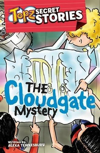 Topz The Cloudgate Mystery (Topz Secret Stories)