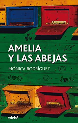 AMELIA Y LAS ABEJAS (Periscopio, Band 114)