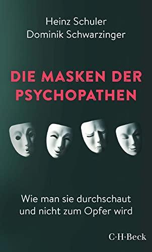 Die Masken der Psychopathen